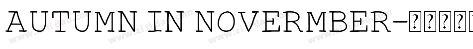 autumn in novermber字体转换